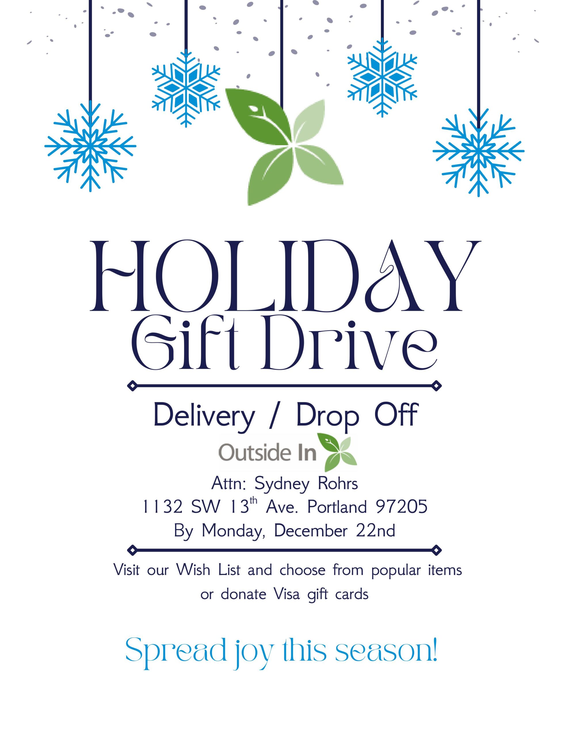 Holiday gift drive flyer 2025 A flyer that describes details of a holiday gift drive. Drop off items at 1132 SW 13th, Ave., Portland 97205 by December 22nd.
